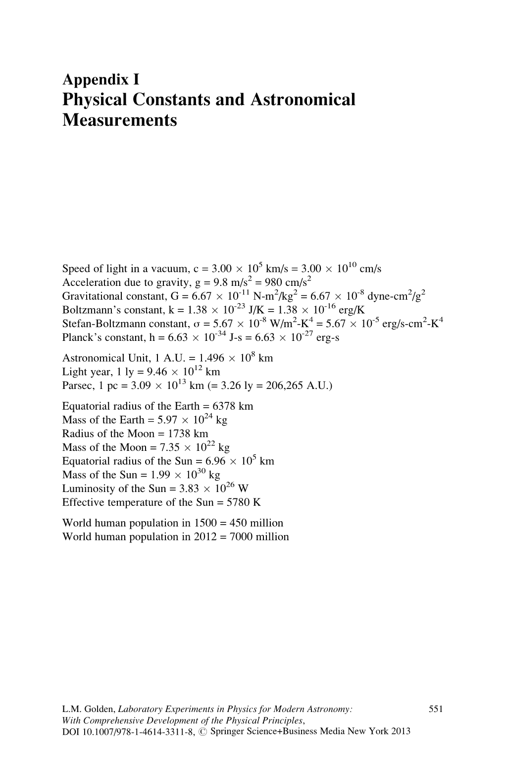 Physical Constants and Astronomical Measurements