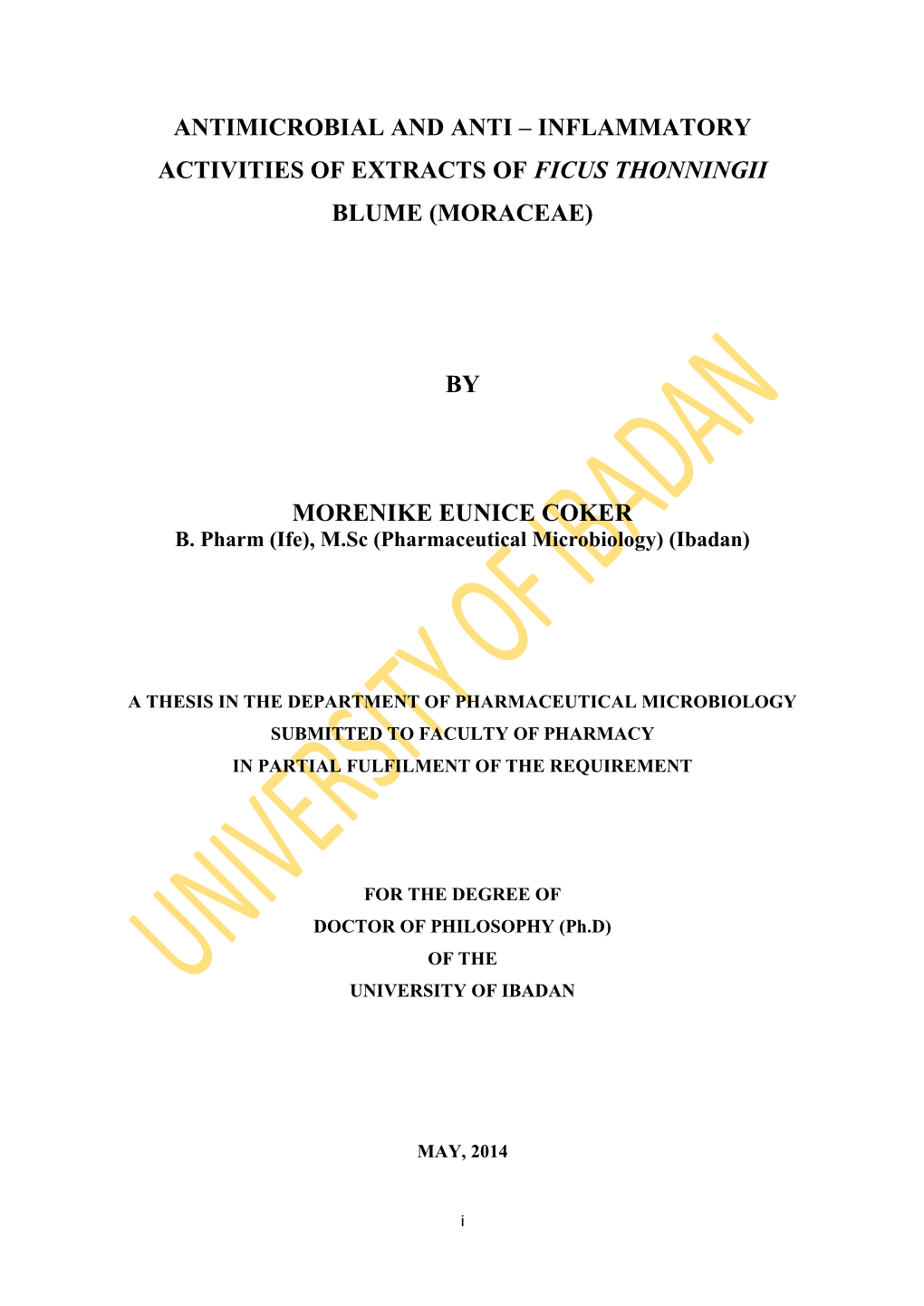 Inflammatory Activities of Extracts of Ficus Thonningii Blume (Moraceae)