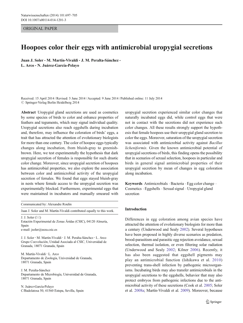 Hoopoes Color Their Eggs with Antimicrobial Uropygial Secretions