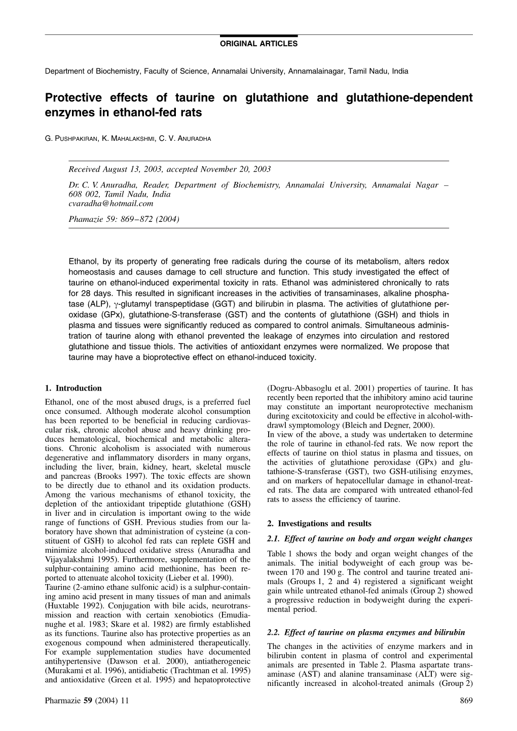 Protective Effects of Taurine on Glutathione and Glutathione-Dependent Enzymes in Ethanol-Fed Rats