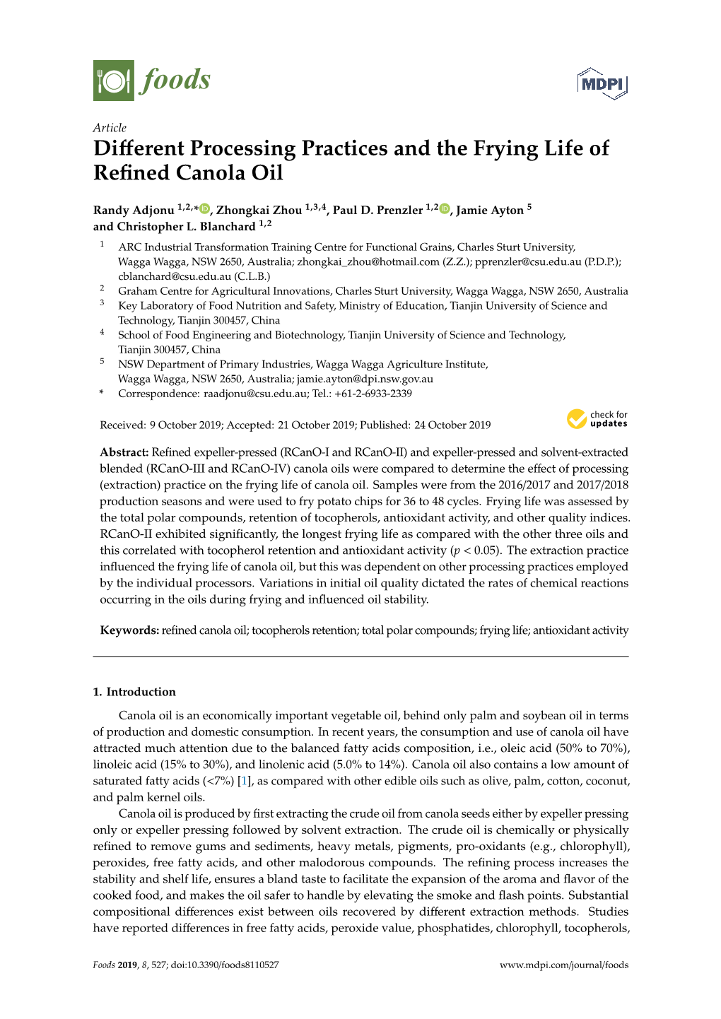 Different Processing Practices and the Frying Life of Refined Canola