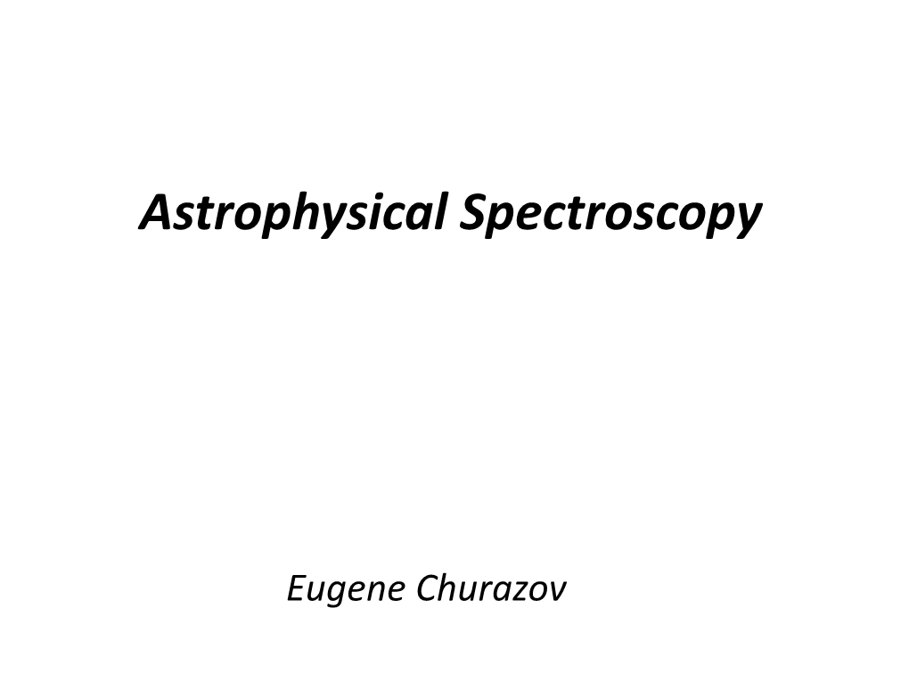 Astrophysical Spectroscopy