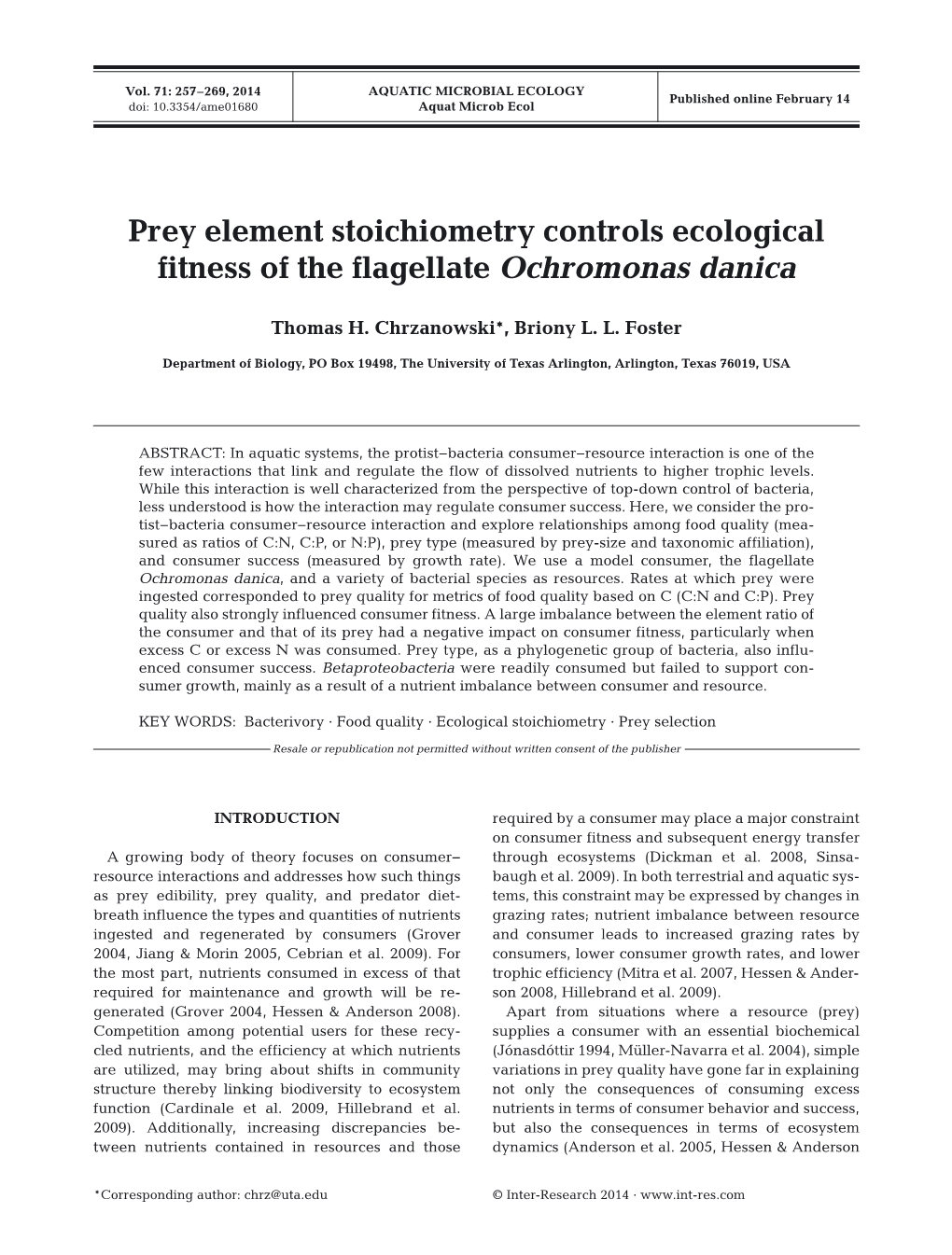 Prey Element Stoichiometry Controls Ecological Fitness of the Flagellate Ochromonas Danica