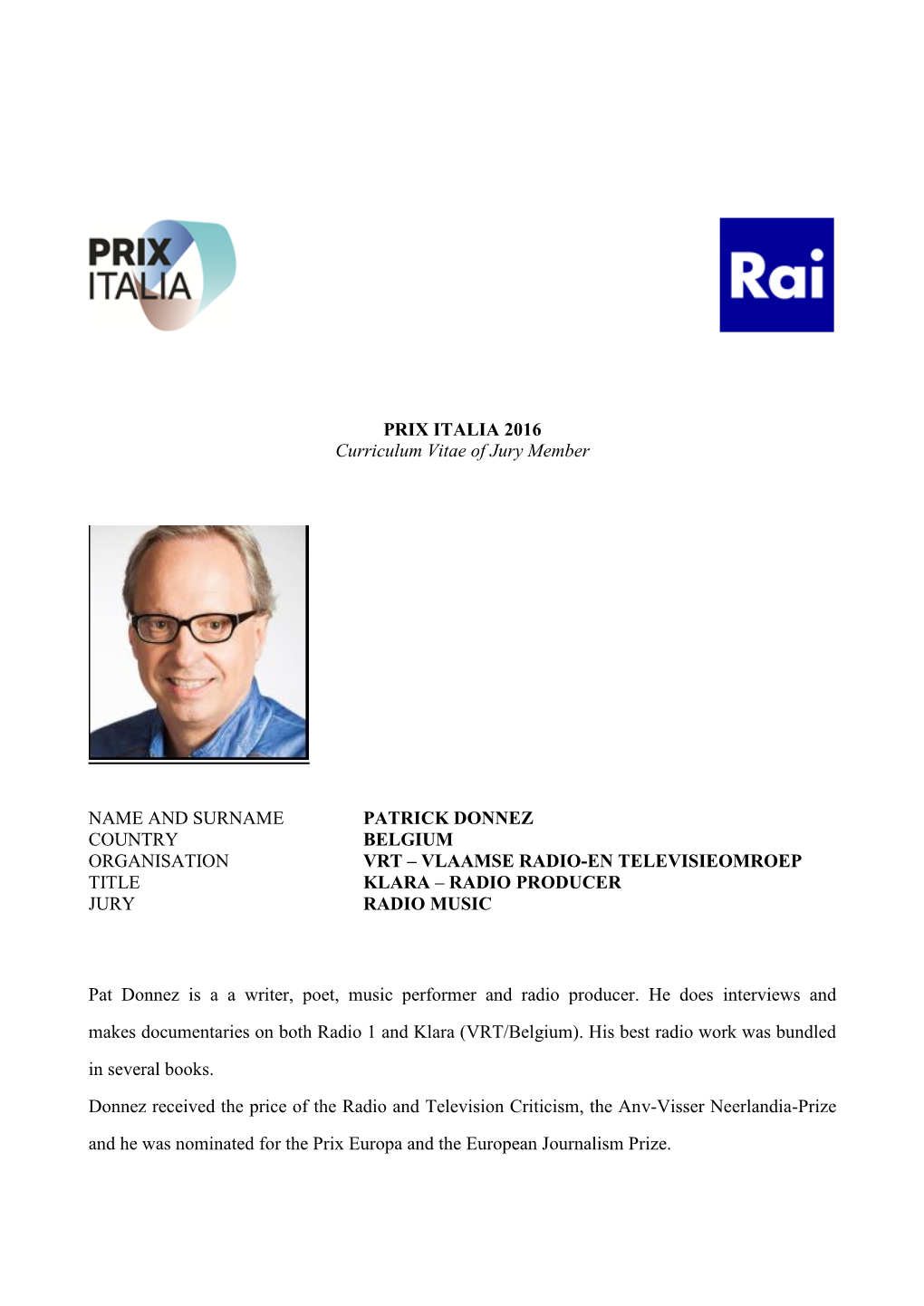 PRIX ITALIA 2016 Curriculum Vitae of Jury Member NAME AND