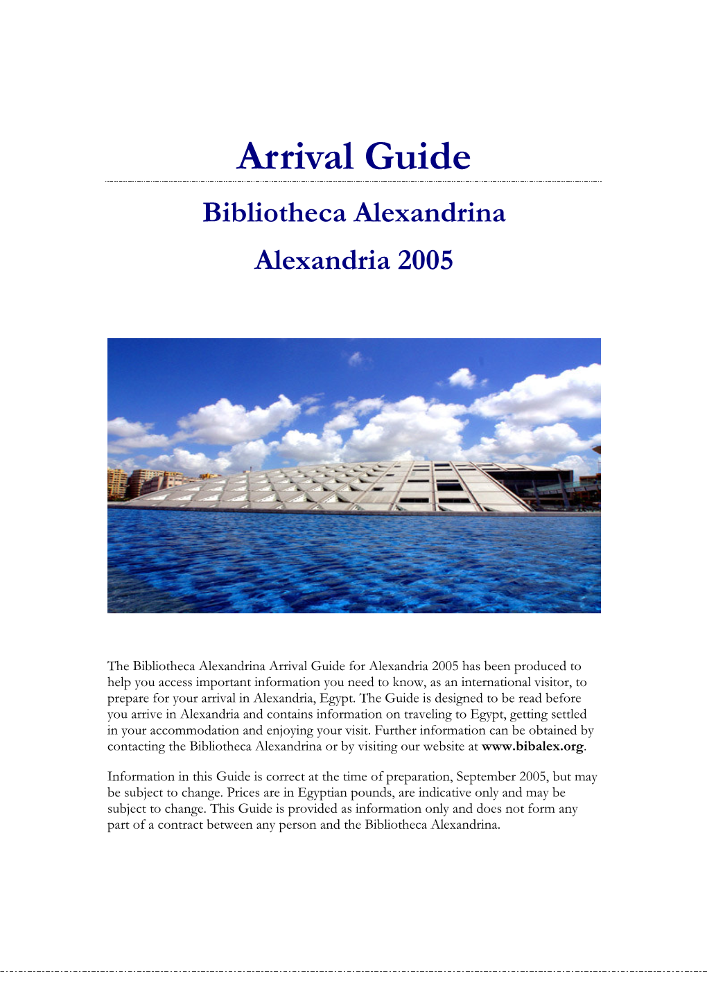 Visitors Arrival Guide