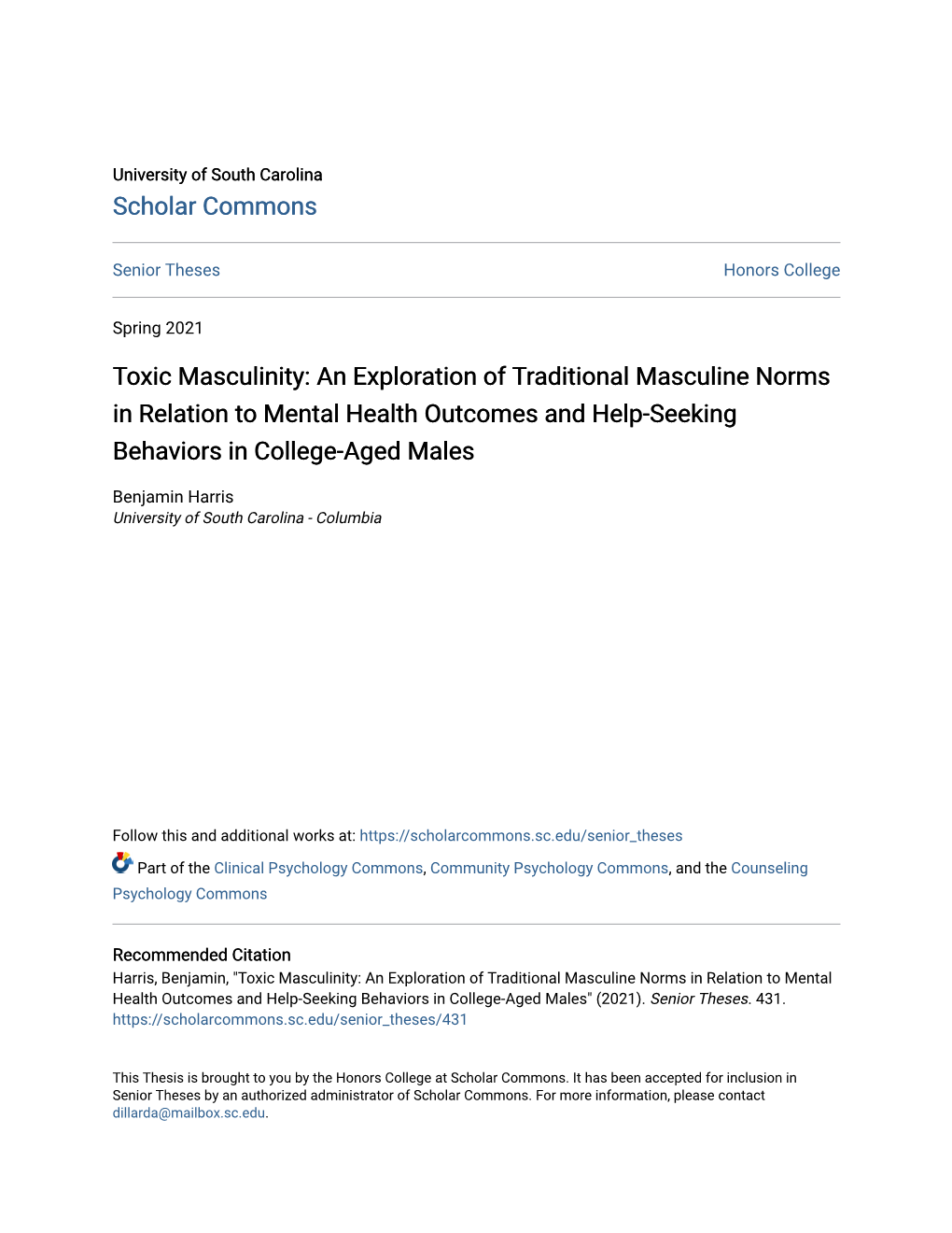 Toxic Masculinity: an Exploration of Traditional Masculine Norms in Relation to Mental Health Outcomes and Help-Seeking Behaviors in College-Aged Males