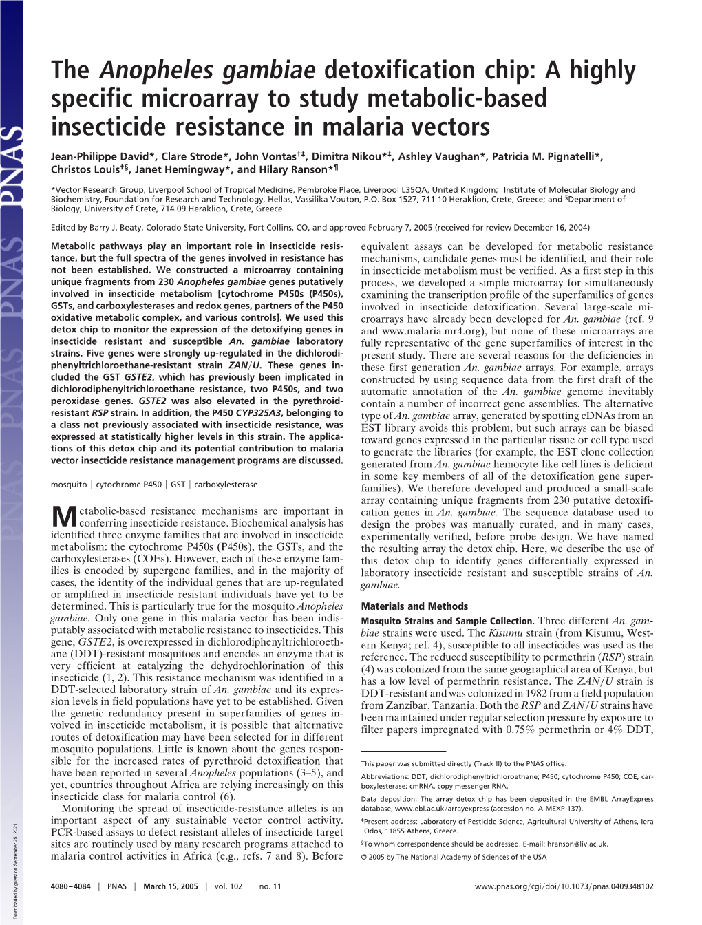 The Anopheles Gambiae Detoxification Chip: a Highly Specific Microarray to Study Metabolic-Based Insecticide Resistance in Malaria Vectors