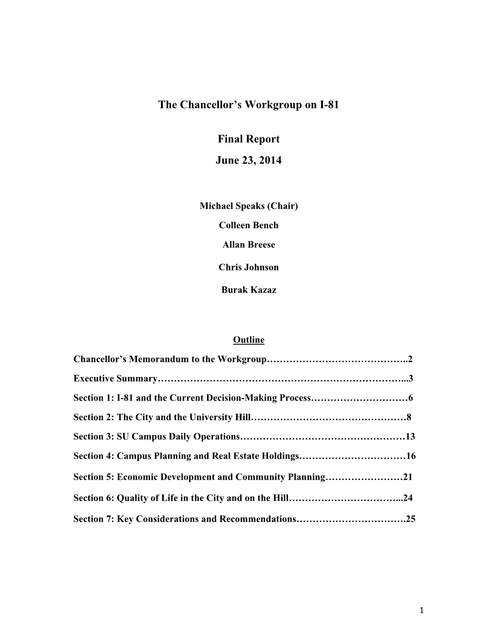 The Chancellor's Workgroup on I-81 Final Report June 23, 2014