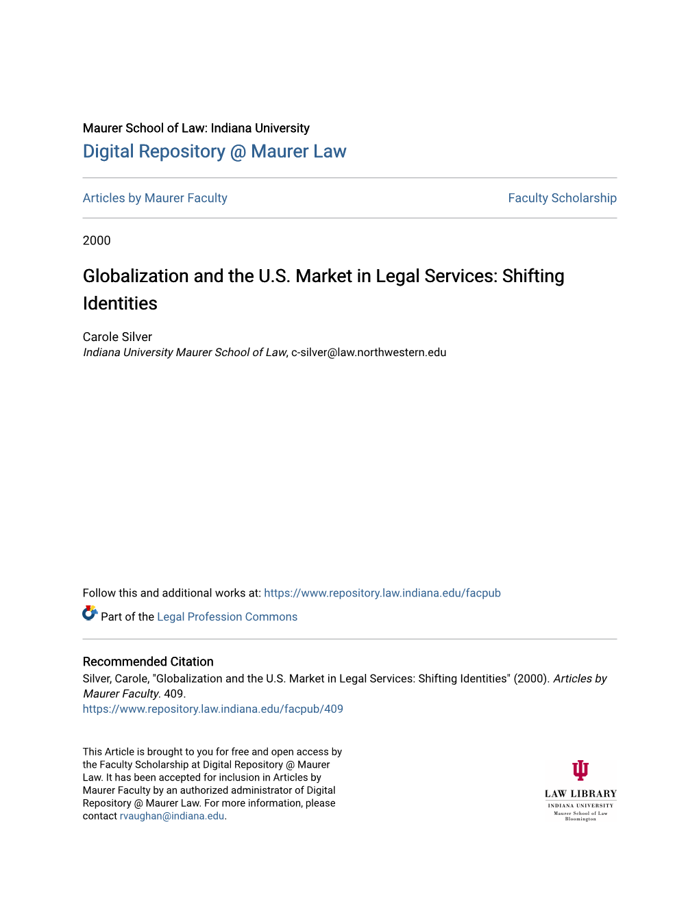 Globalization and the U.S. Market in Legal Services: Shifting Identities