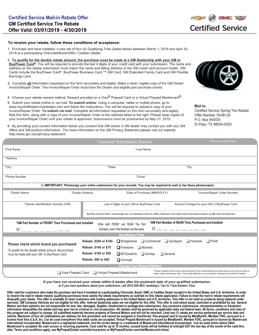 Certified Service Mail-In Rebate Offer GM Certified Service Tire Rebate Offer Valid: 03/01/2019 - 4/30/2019