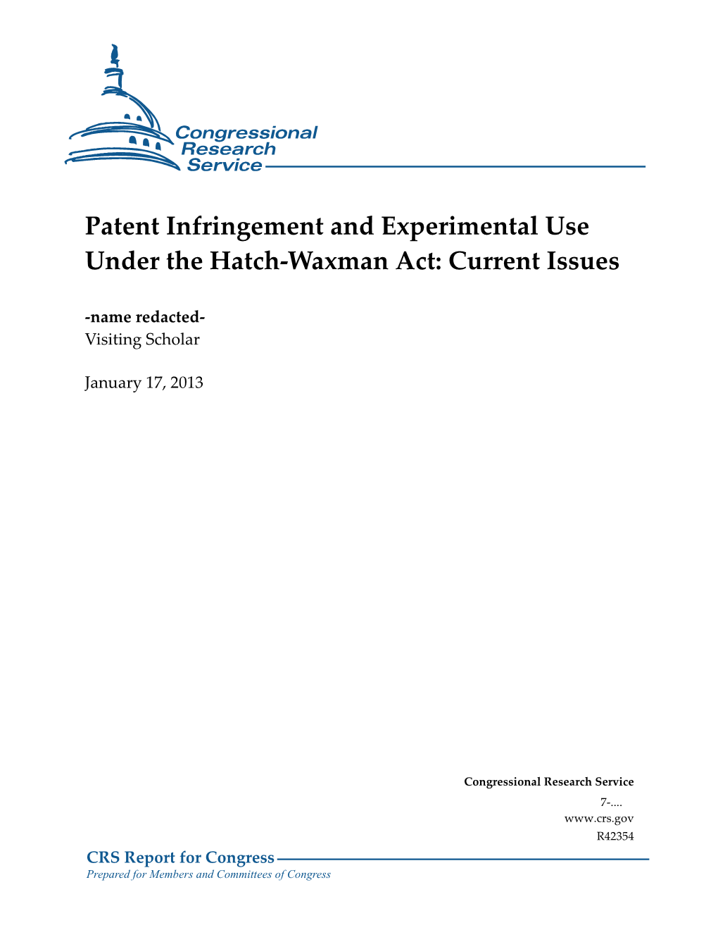 Patent Infringement and Experimental Use Under the Hatch-Waxman Act: Current Issues