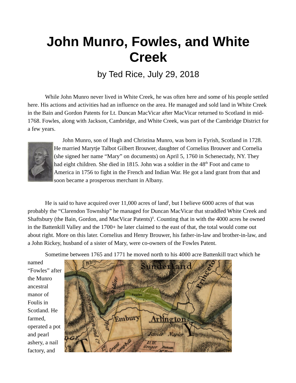 John Munro, Fowles, and White Creek by Ted Rice, July 29, 2018