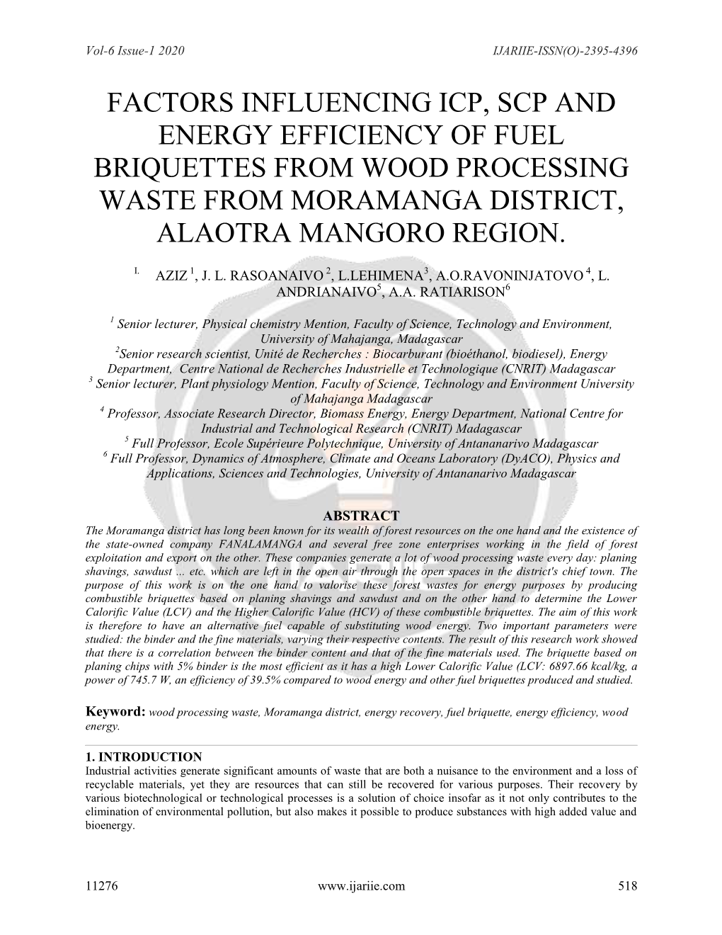 Factors Influencing Icp, Scp and Energy Efficiency of Fuel Briquettes from Wood Processing Waste from Moramanga District, Alaotra Mangoro Region