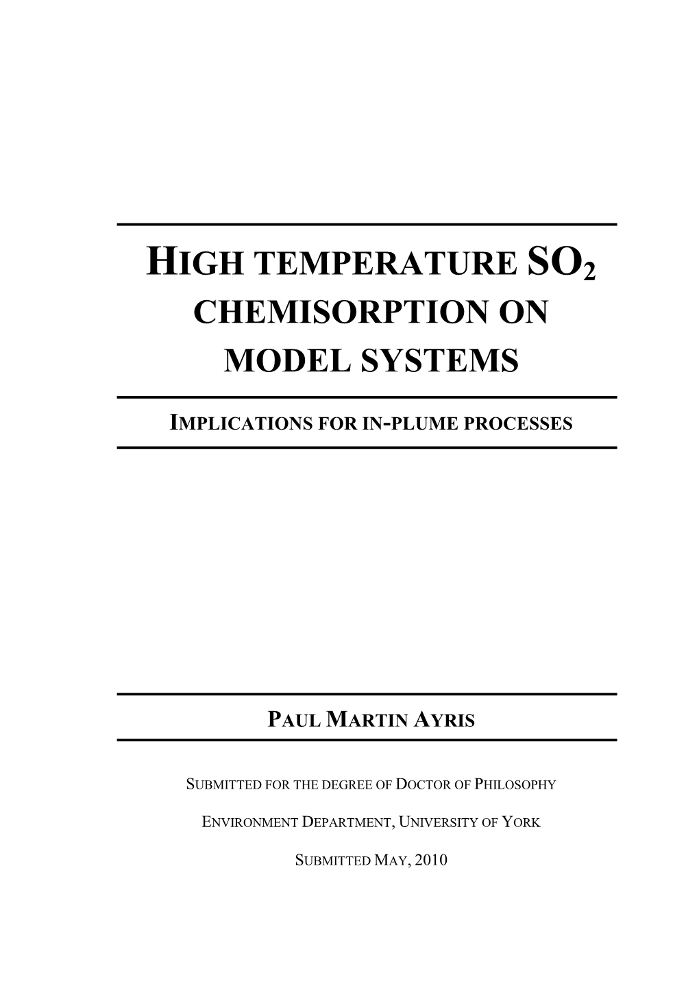 High Temperature So2 Chemisorption on Model Systems