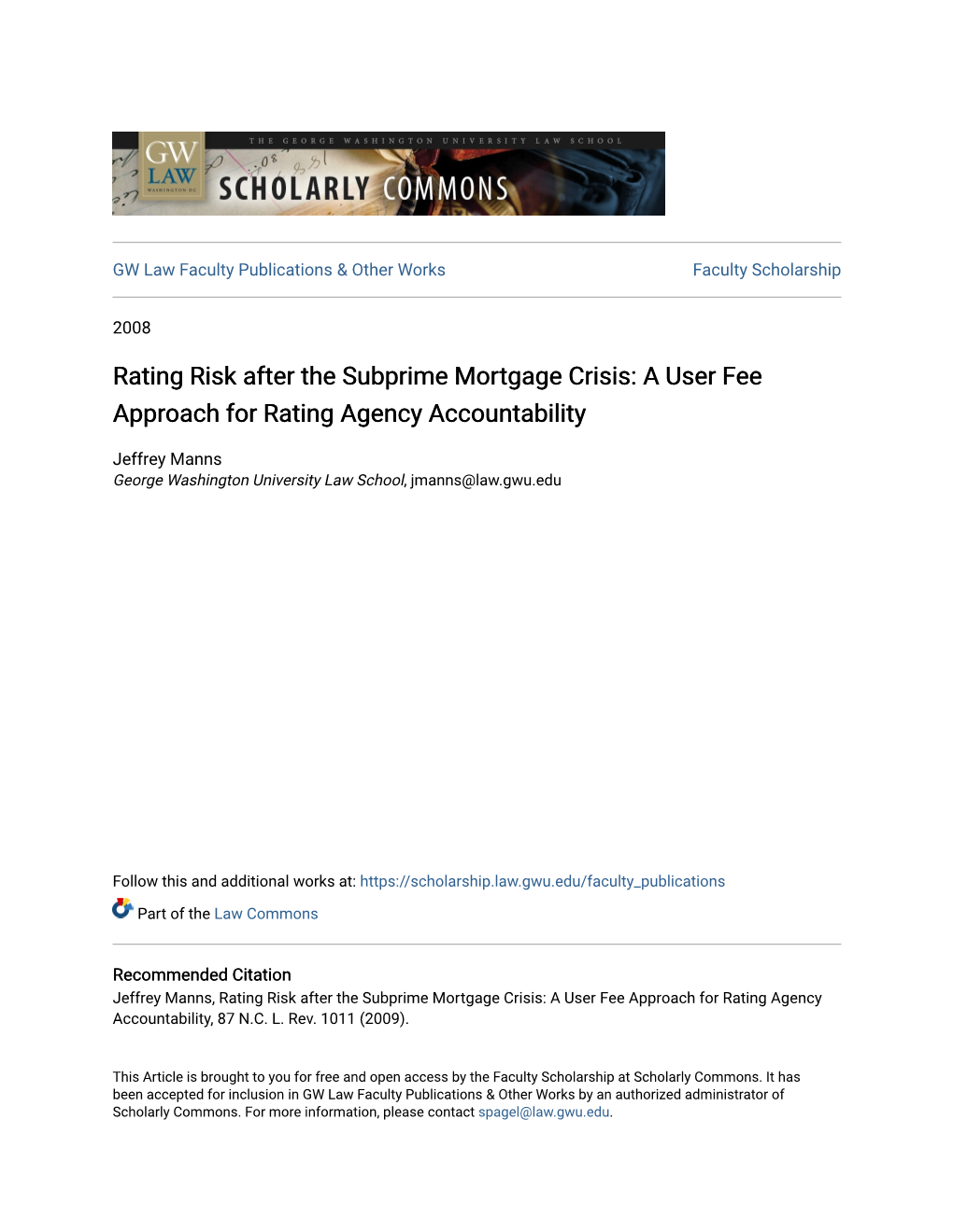 Rating Risk After the Subprime Mortgage Crisis: a User Fee Approach for Rating Agency Accountability