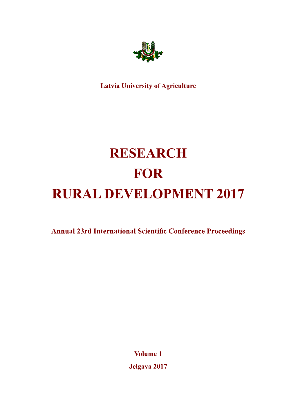 Research for Rural Development 2017. Vol. 1