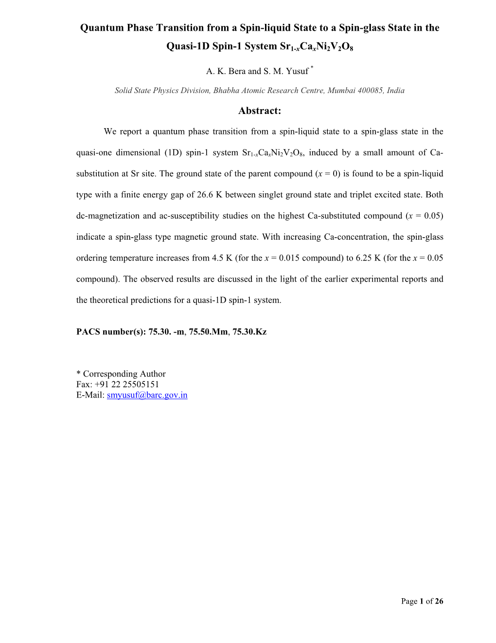 Quantum Phase Transition from a Spin-Liquid State to a Spin-Glass State in the Quasi-1D Spin-1 System Sr1-Xcaxni2v2o8 Abstract