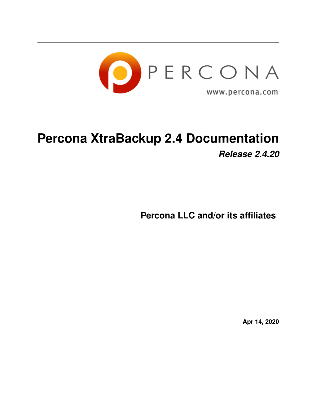 Percona Xtrabackup 2.4 Documentation Release 2.4.20