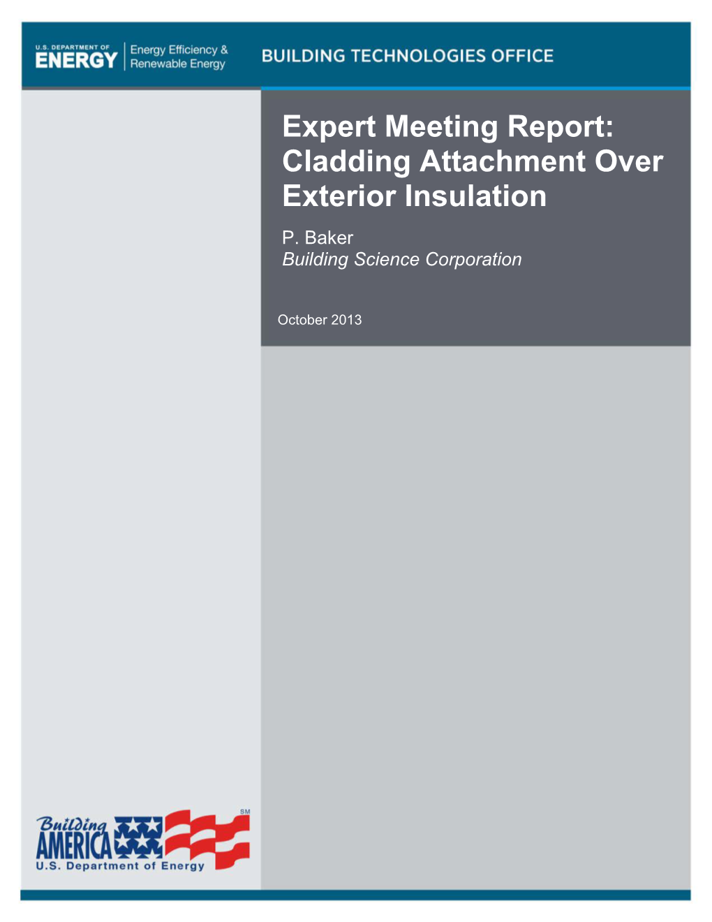 Expert Meeting Report: Cladding Attachment Over Exterior Insulation P