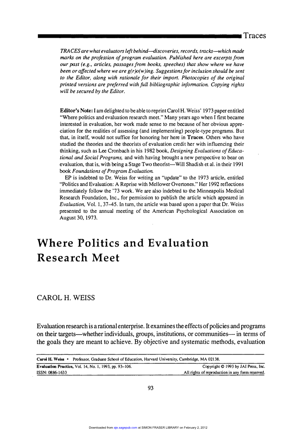 Where Politics and Evaluation Research Meet