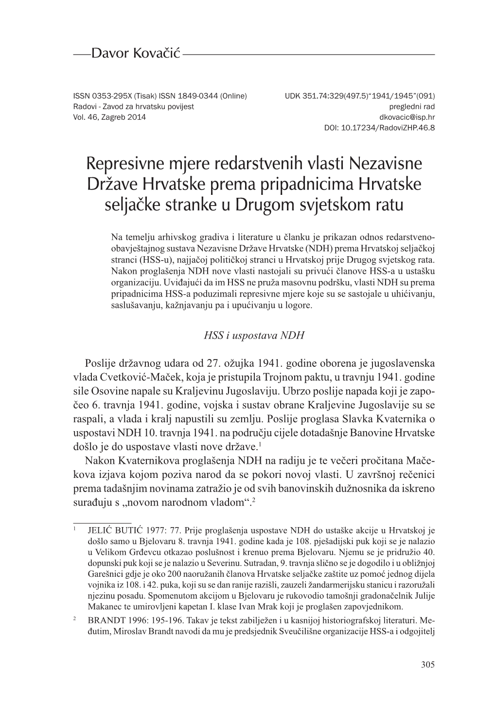 Represivne Mjere Redarstvenih Vlasti Nezavisne Države Hrvatske Prema Pripadnicima Hrvatske Seljaèke Stranke U Drugom Svjetskom Ratu