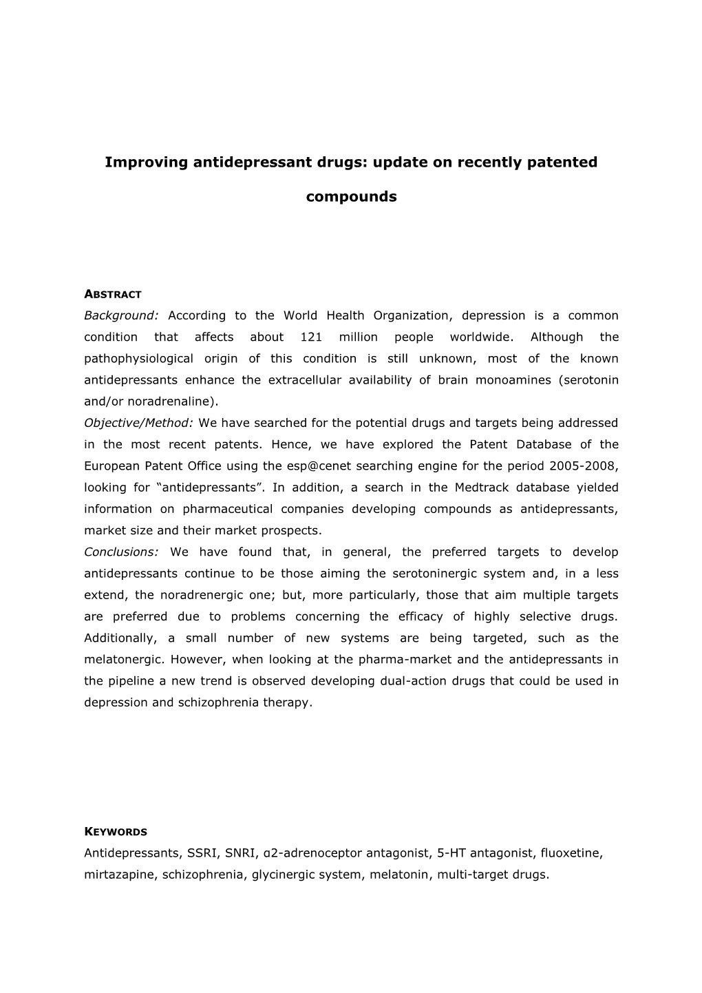 Improving Antidepressant Drugs: Update on Recently Patented