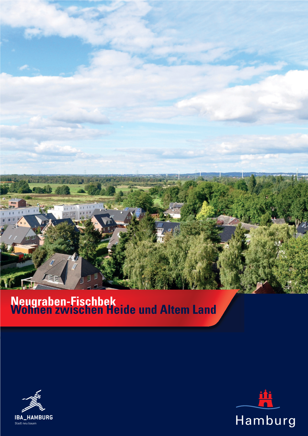 Neugraben-Fischbek Wohnen Zwischen Heide Und Altem Land 2 VORWORT