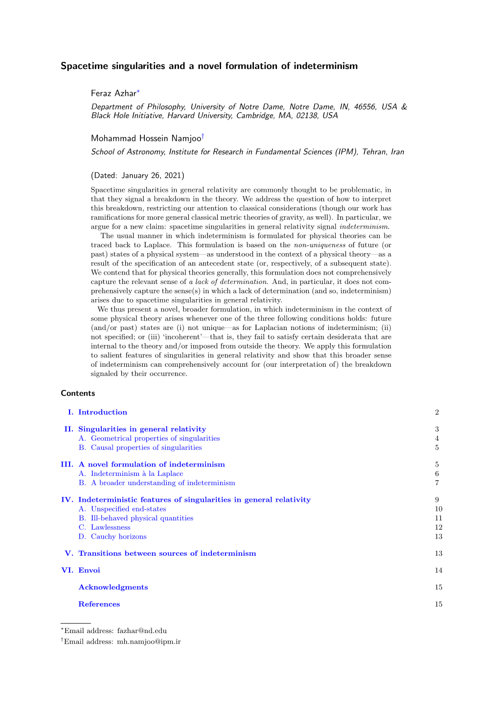 Spacetime Singularities and a Novel Formulation of Indeterminism