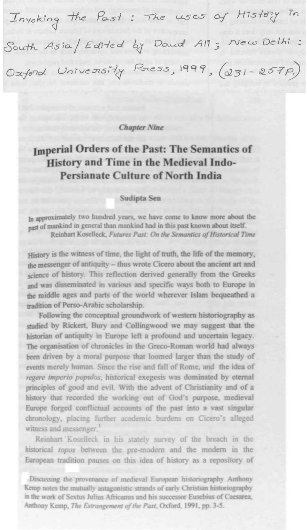 Imperial Orders of the Past: the Semantics of Histor>R and Time in the Medieval Indo- Persianate Culture of North India