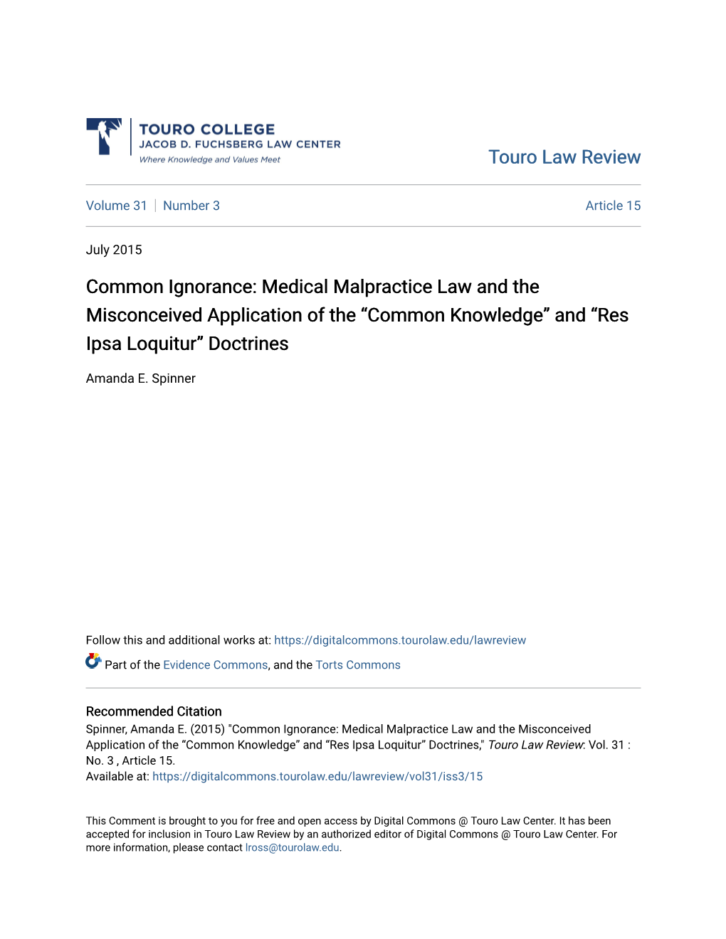 Medical Malpractice Law and the Misconceived Application of the “Common Knowledge” and “Res Ipsa Loquitur” Doctrines