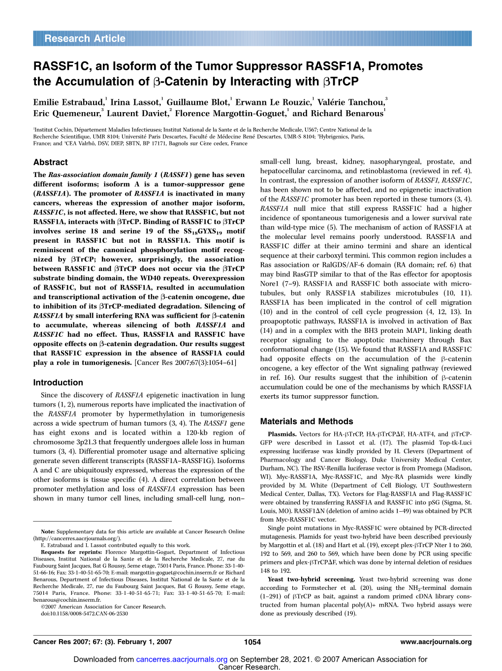 RASSF1C, an Isoform of the Tumor Suppressor RASSF1A, Promotes the Accumulation of B-Catenin by Interacting with Btrcp