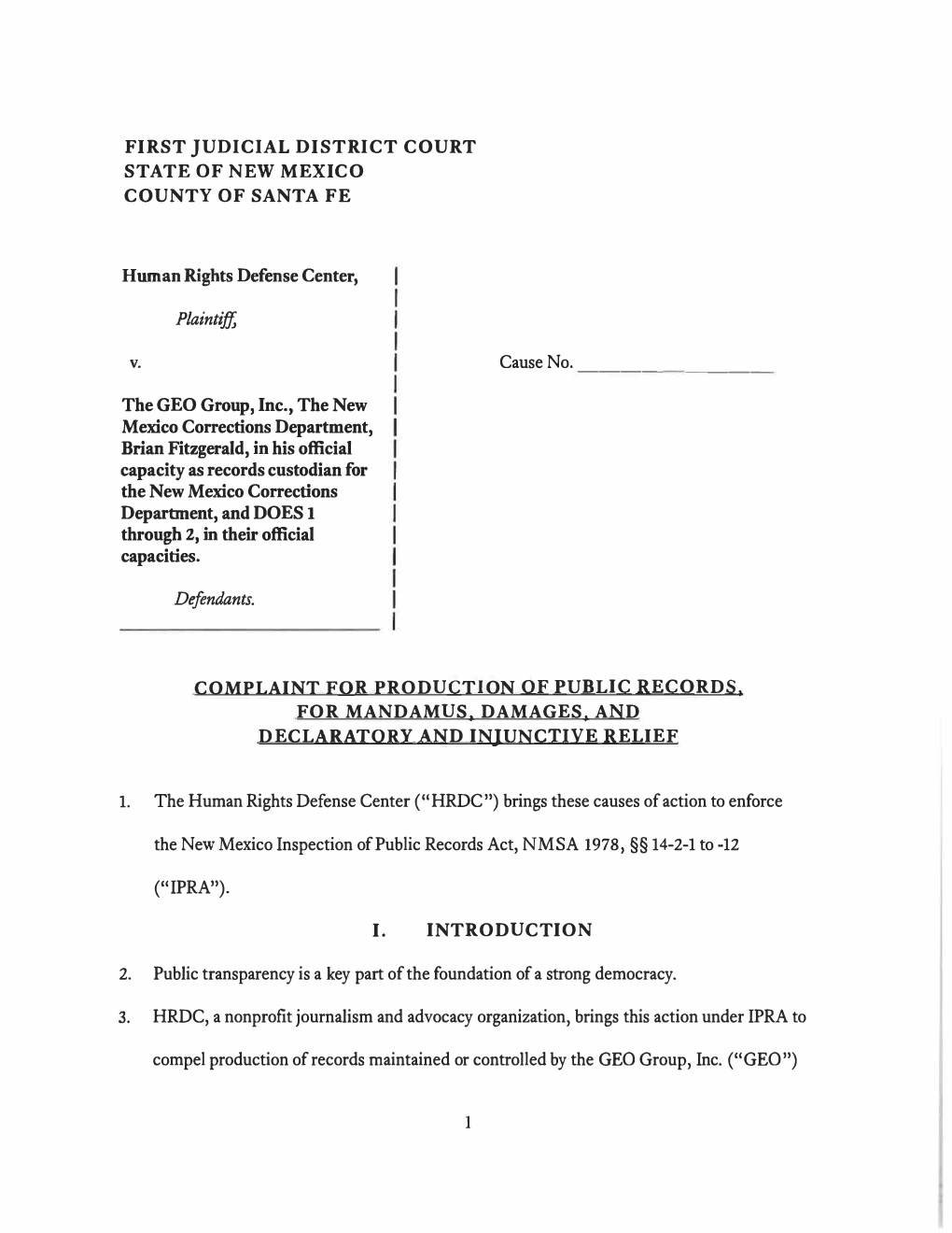 FIRST JUDICIAL DISTRICT COURT STATE of NEW MEXICO COUNTY of SANTA FE Human Rights Defense Center, Plaintif.T V. the GEO Group, I