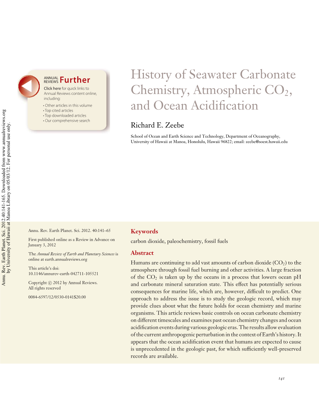 History of Seawater Carbonate Chemistry, Atmospheric CO2, and Ocean Acidiﬁcation