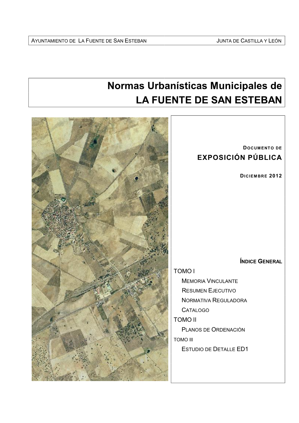 Normas Urbanísticas Municipales De LA FUENTE DE SAN ESTEBAN