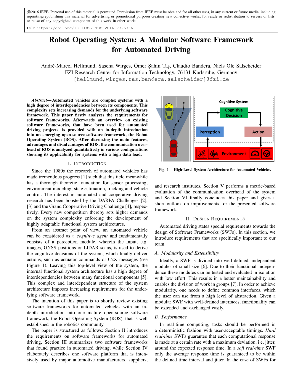 Robot Operating System: a Modular Software Framework for Automated Driving