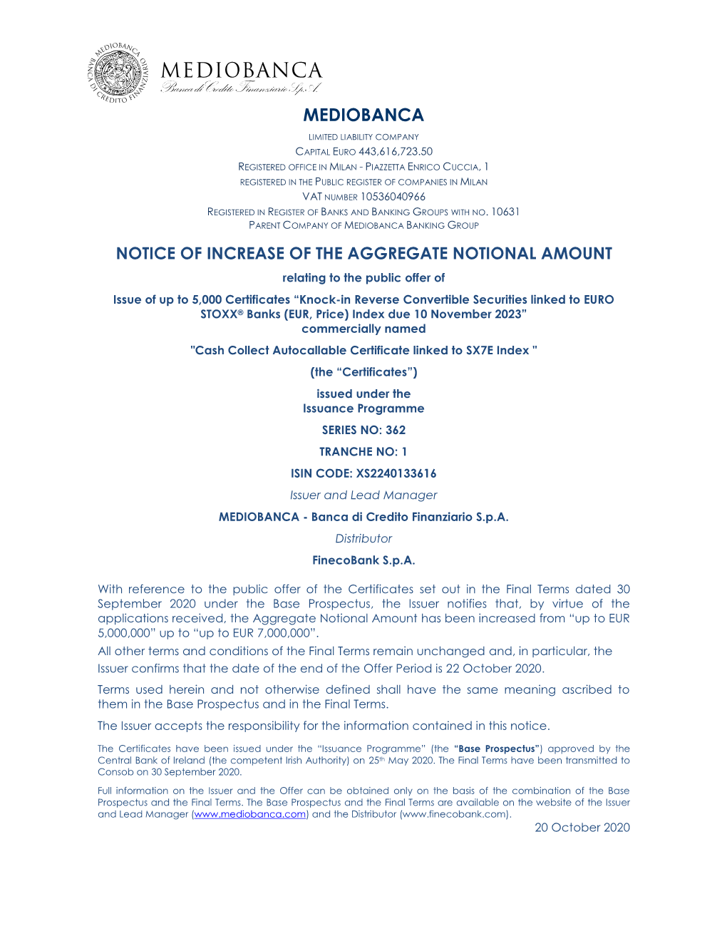 Notice of Increase of the Aggregate Notional Amount