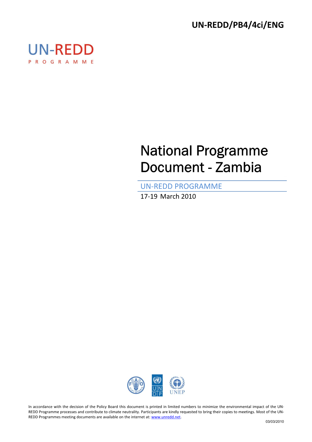 Zambia UN-REDD PROGRAMME 17-19 March 2010