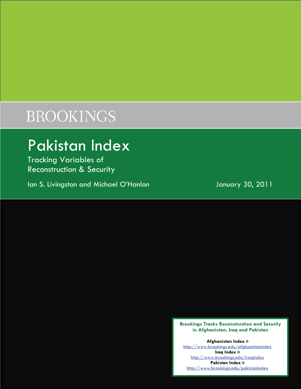 Pakistan Index Tracking Variables of Reconstruction & Security