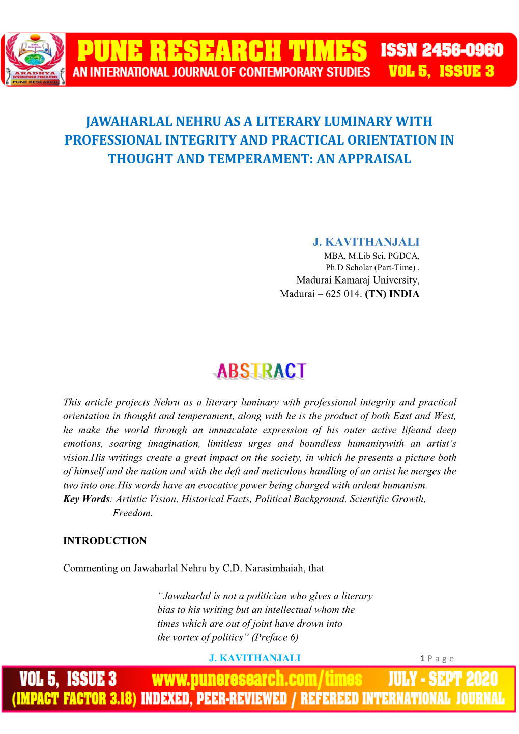 Jawaharlal Nehru As a Literary Luminary with Professional Integrity and Practical Orientation in Thought and Temperament: an Appraisal