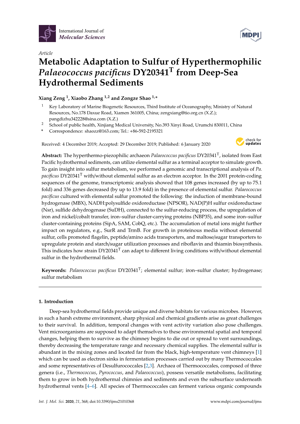 Metabolic Adaptation to Sulfur of Hyperthermophilic Palaeococcus Paciﬁcus DY20341T from Deep-Sea Hydrothermal Sediments