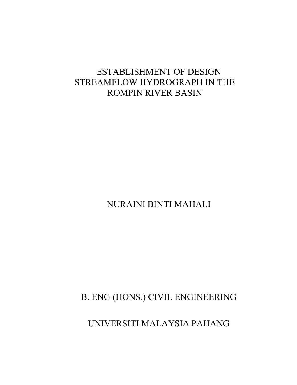 Establishment of Design Streamflow Hydrograph in the Rompin River Basin