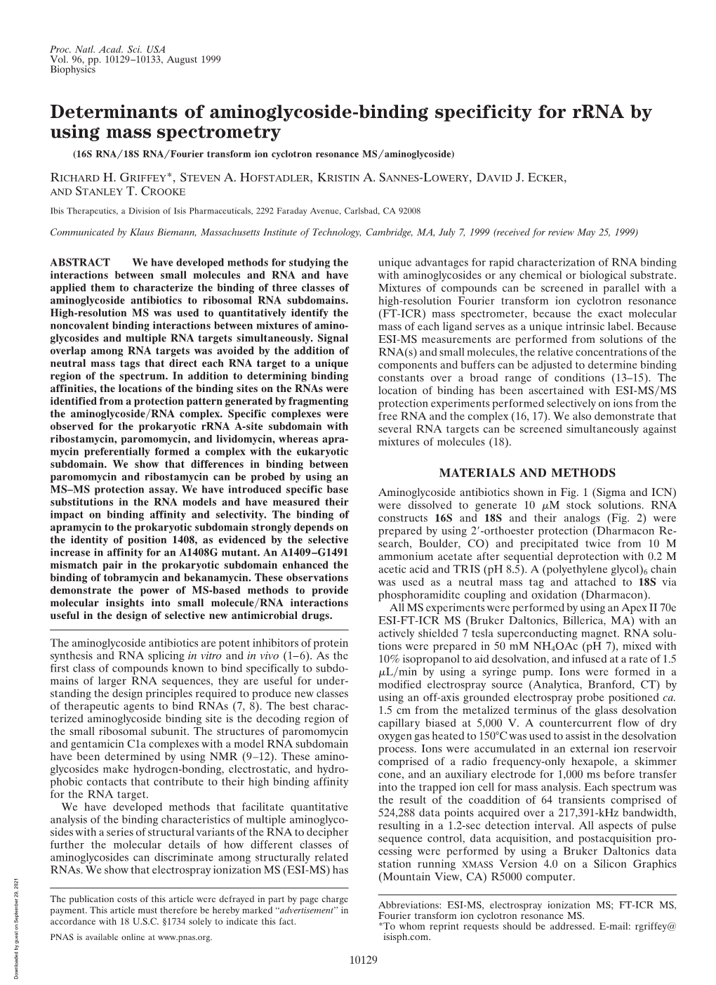 Determinants of Aminoglycoside-Binding Specificity for Rrna by Using Mass Spectrometry (16S RNA͞18S Rna͞fourier Transform Ion Cyclotron Resonance Ms͞aminoglycoside)