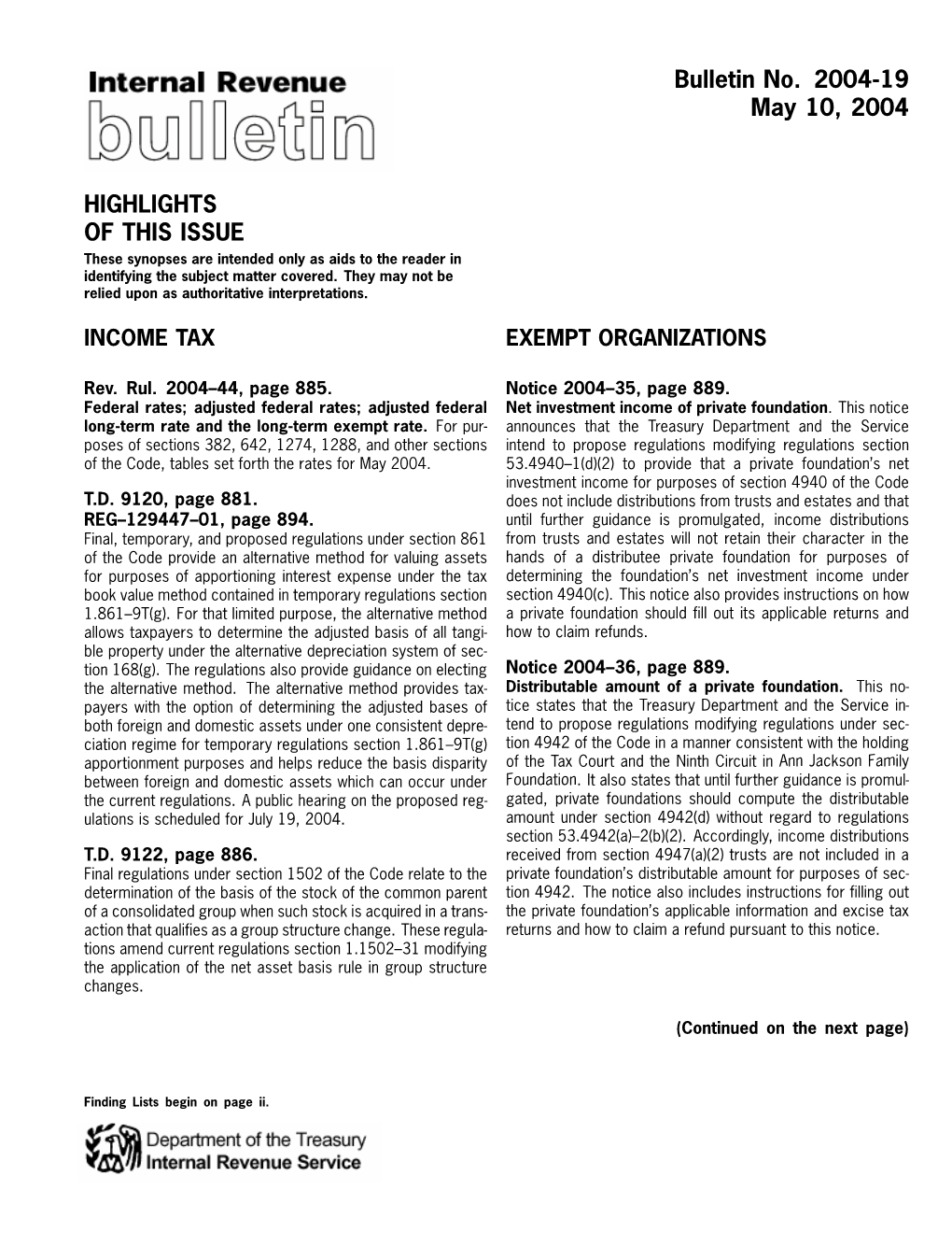Bulletin No. 2004-19 May 10, 2004 HIGHLIGHTS of THIS ISSUE