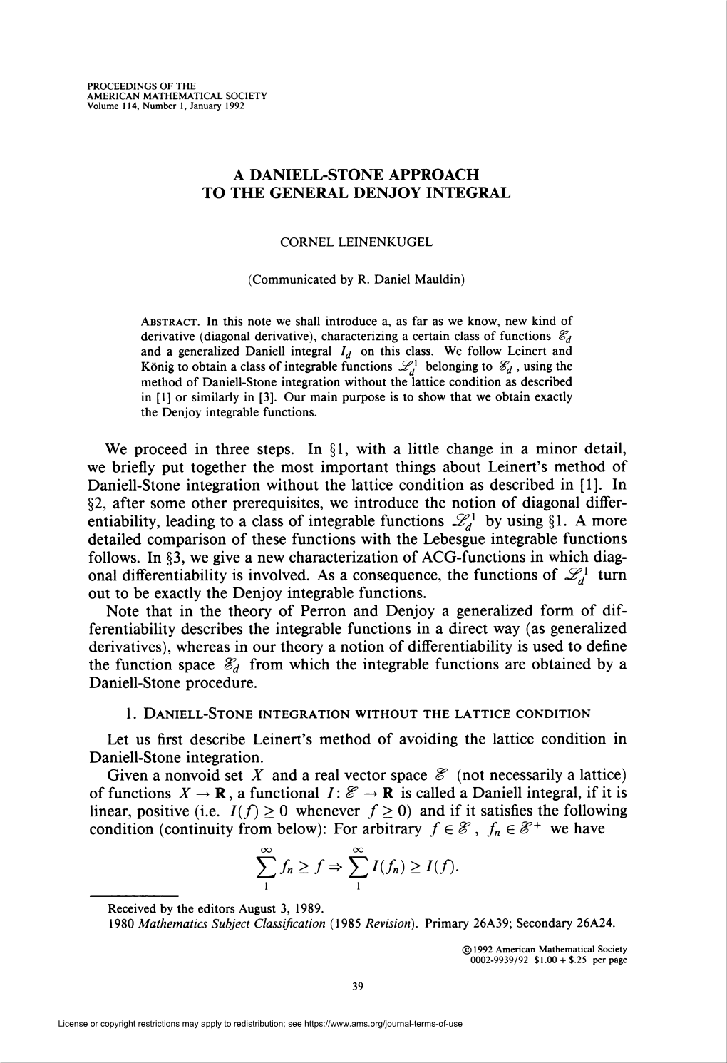 A Daniell-Stone Approach to the General Denjoy Integral