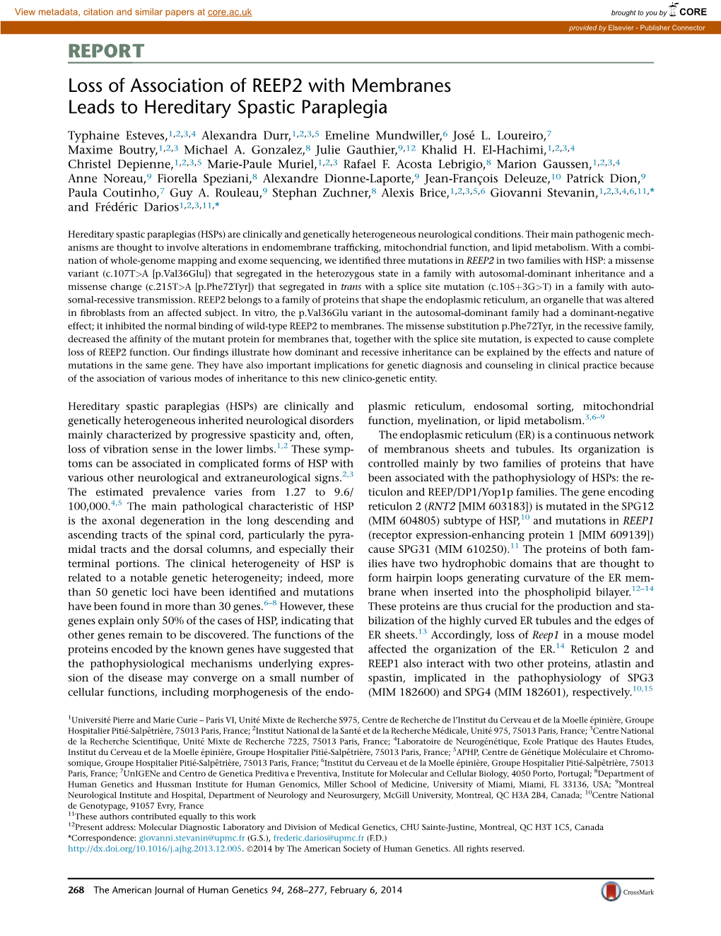 Loss of Association of REEP2 with Membranes Leads to Hereditary Spastic Paraplegia