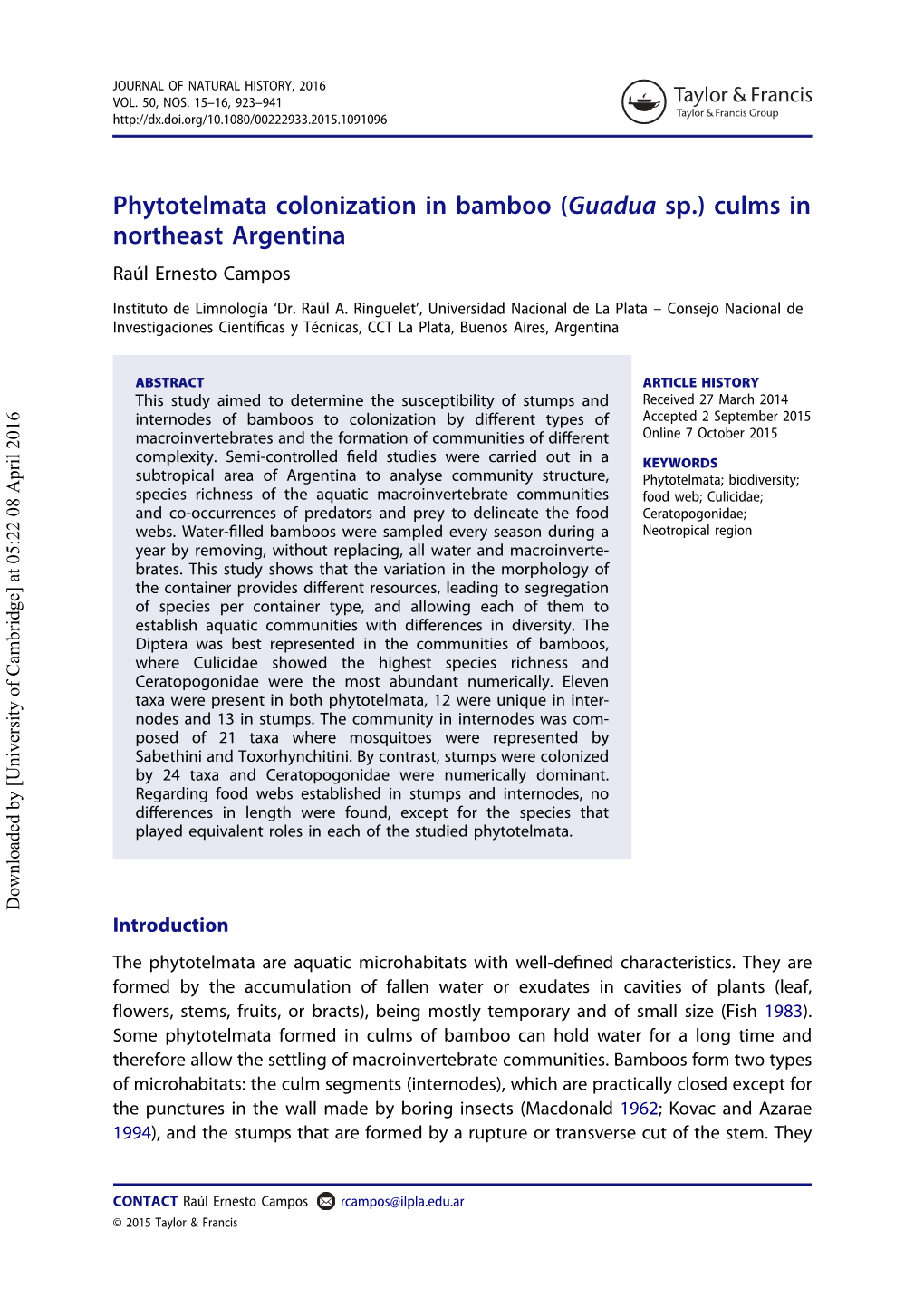 Phytotelmata Colonization in Bamboo (Guadua Sp.) Culms in Northeast Argentina Raúl Ernesto Campos Instituto De Limnología ‘Dr