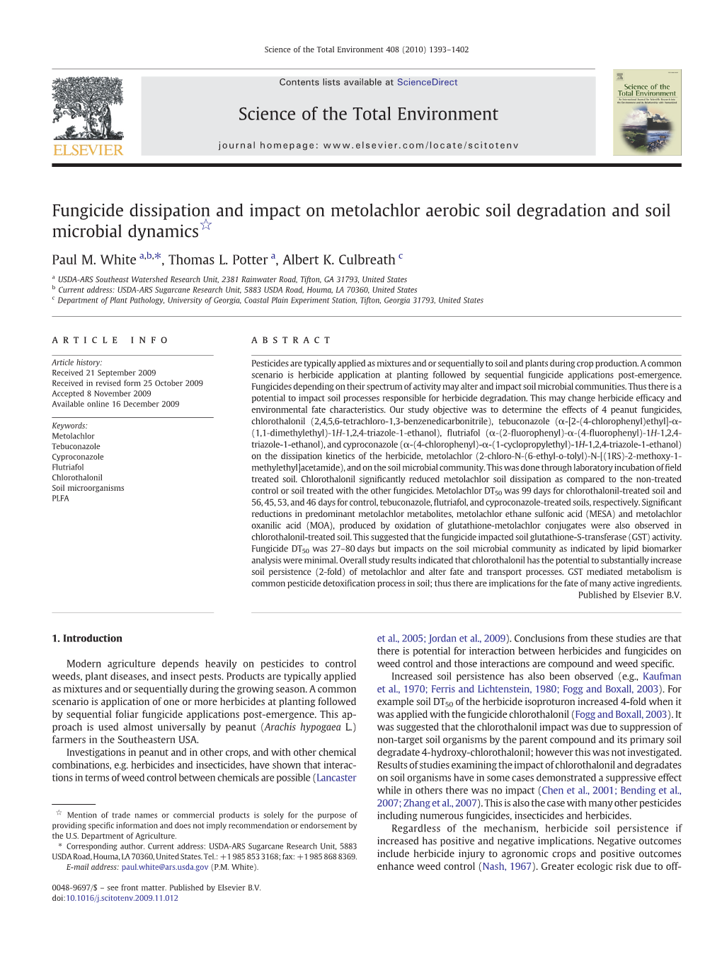 Fungicide Dissipation and Impact on Metolachlor Aerobic Soil Degradation and Soil Microbial Dynamics☆