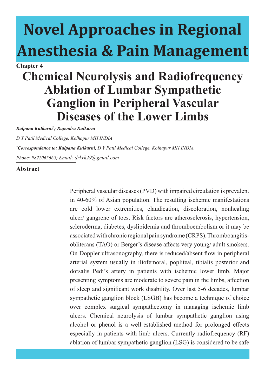 Chemical Neurolysis and Radiofrequency Ablation of Lumbar