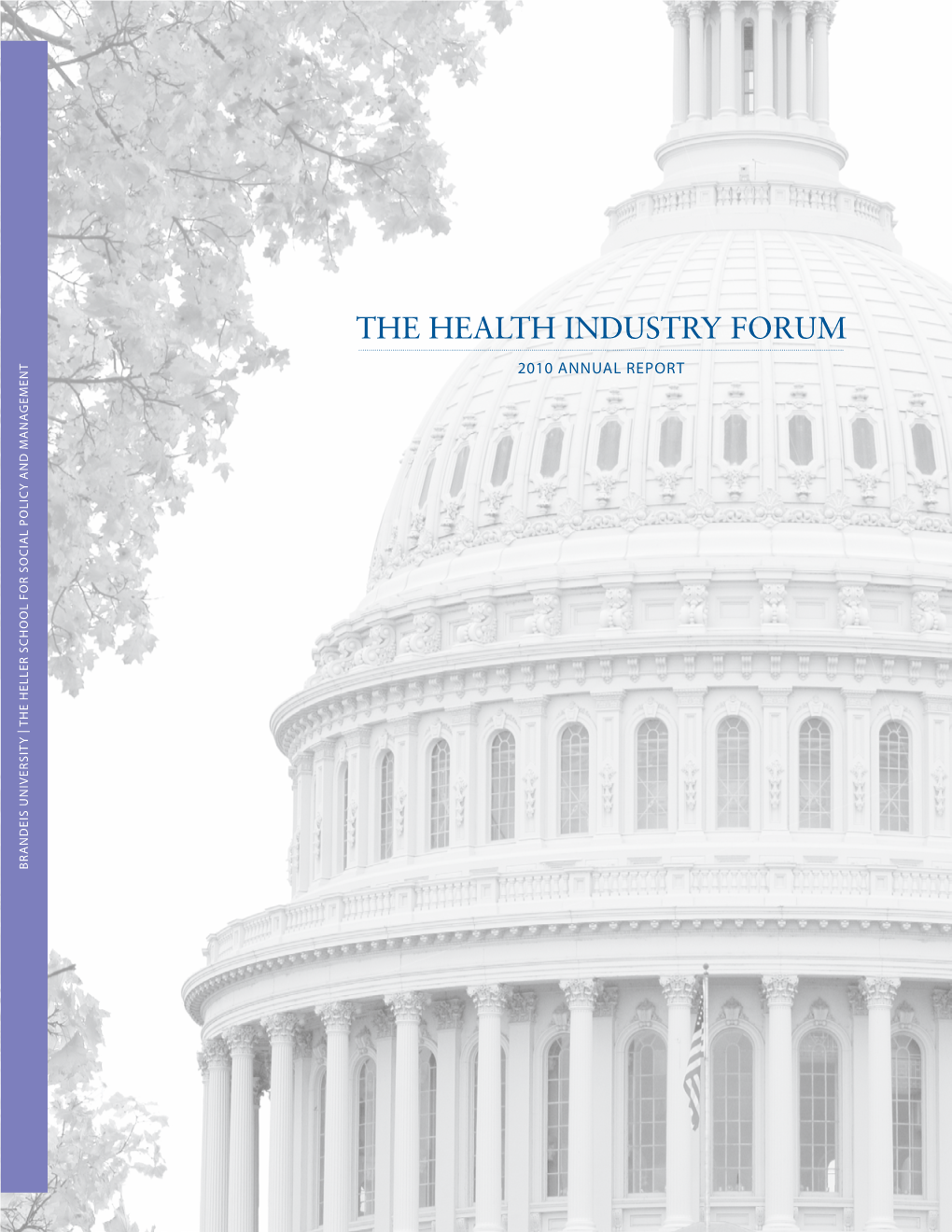 The Health Industry Forum