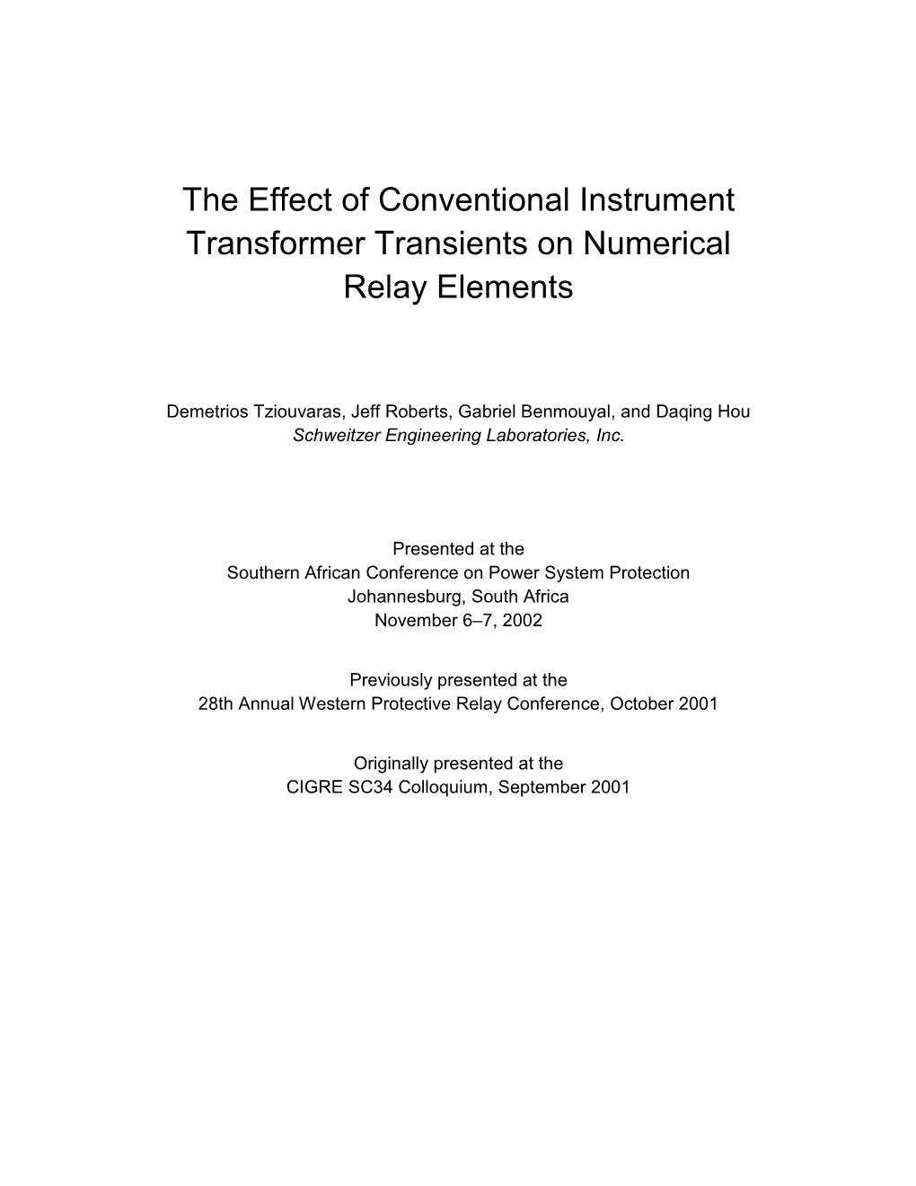 The Effect of Conventional Instrument Transformer Transients on Numerical Relay Elements